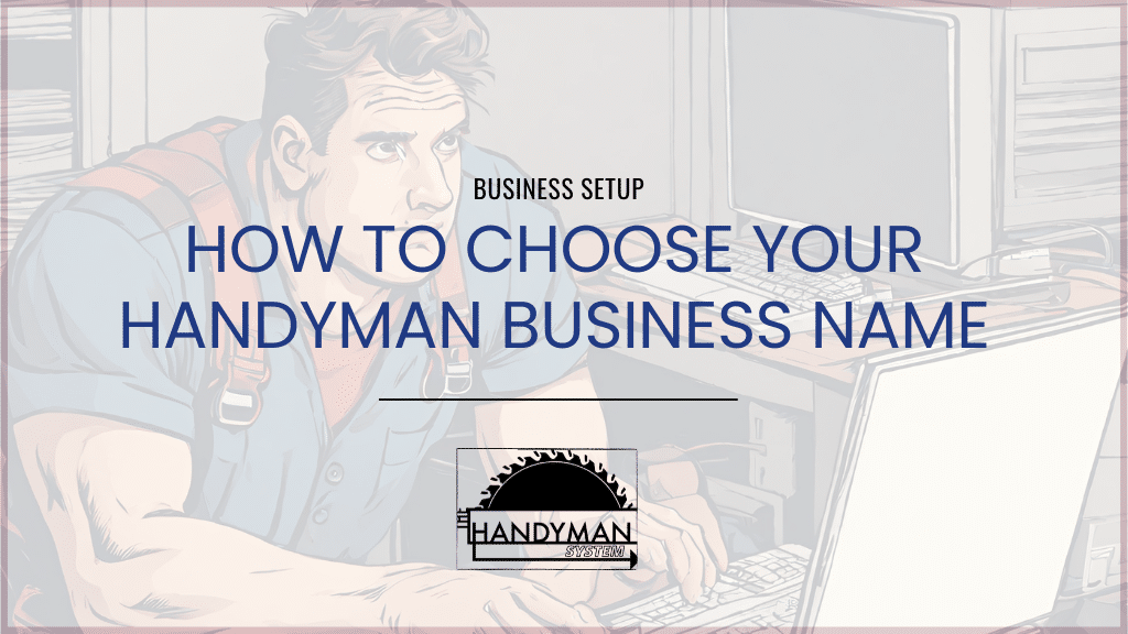 Handyman-System-how-choose-handyman-business-name